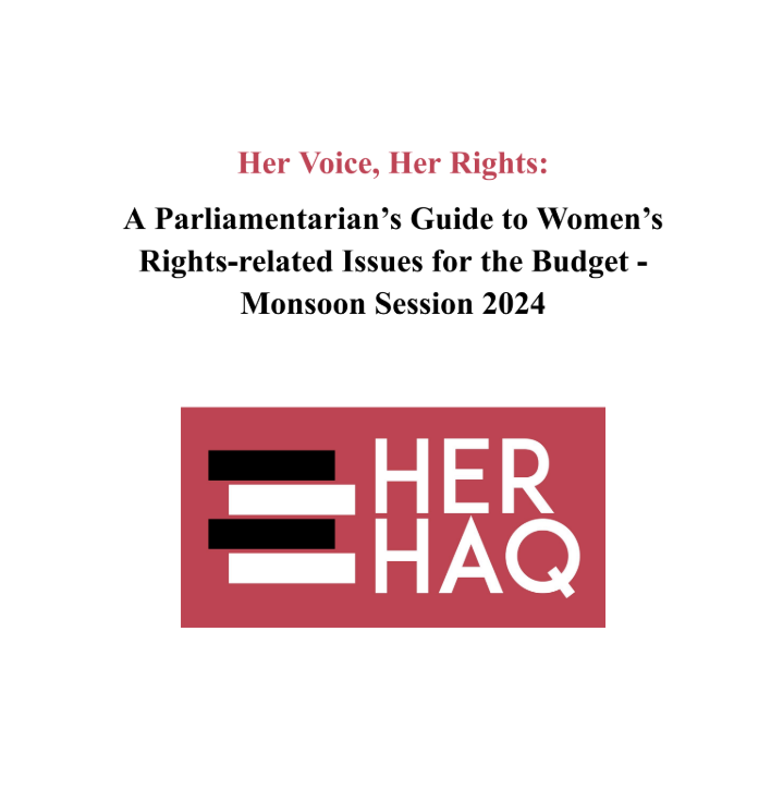 Her Voice, Her Rights - Budget Monsoon Session 2024 Brief